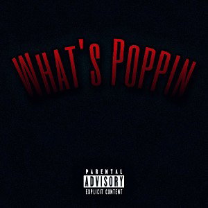 whats poppin rough mix