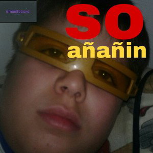 SO AÑAÑIN