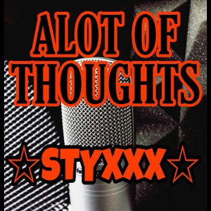 ALOT OF THOUGHTS