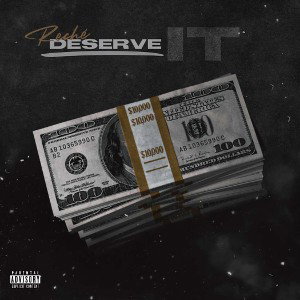 Reché - Deserve It (feat. Bloxkstar)