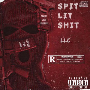 S.L.S (Spit Lit Shit)