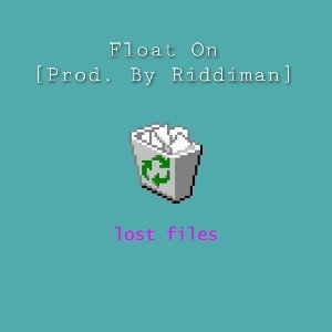 Float On☁🌫[Prod. By Riddiman]