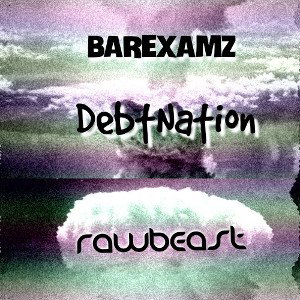 Raw Beast - DebtNation