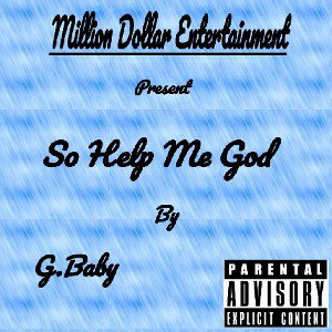 So Help Me God