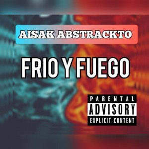 calor y frío ft aisak