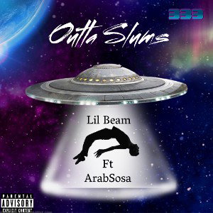 Outta Slums Ft. Arabsosa