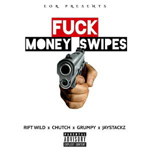 FUCK MONEY SWIPES (Diss Track) (Audio)