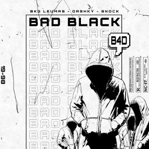 BAD BLACK