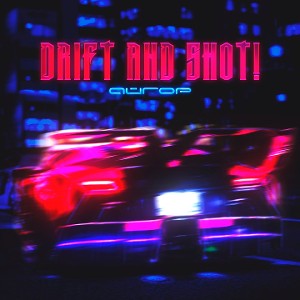 Drift And Shot!