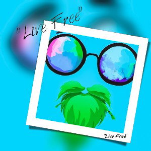 "Live Free"