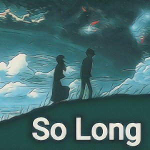 So Long