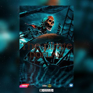 🔥👽DOFLAM👽🔥(The pirate)☠️⚓⚡⚡🔥