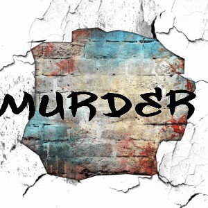  MURDER