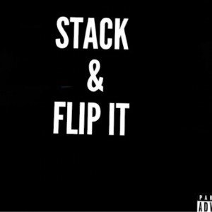 STACK IT FLIP IT