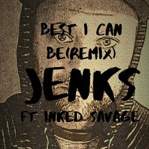 BestICanBeRemix Ft InkedSavage