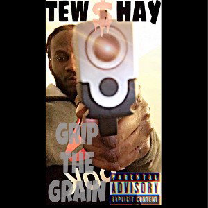 grip tha grain ft. Tewshay prod. Mitosisrecording
