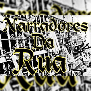 Narradores Da Rua."Destino Inprevisível".