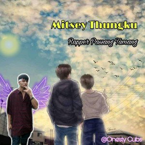 Mitsey Thungku_@Passang Tamang