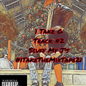 #1TakETheMixTape21