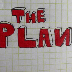 A Plan