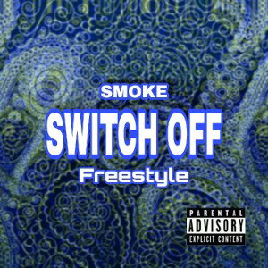 Switch Off freesyle
