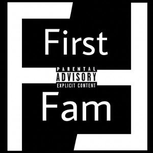 First Fam - Swagged Out Errday