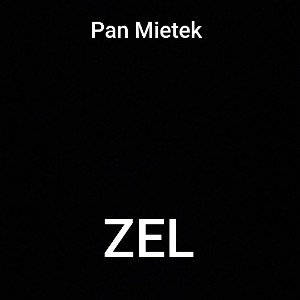 Pan Mietek     ZEL 