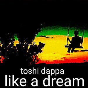like a dream 