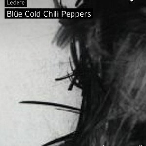 Blüe Cold Chili Peppers