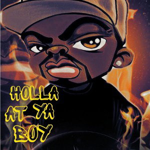 Bustaflow - Holla At Ya Boy 
