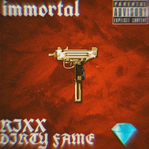 immortal (feat. Dirty Fame)