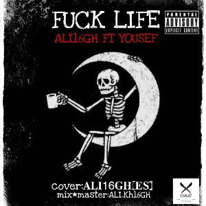 FUCK LIFE