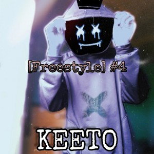 KEETO - [Freestyle] #4