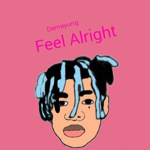  Feel Alright 😎💪