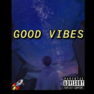 GOOD VIBES 