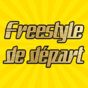 Freestyle de départ 
