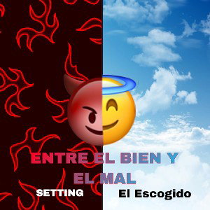 Entre el bien y el mal