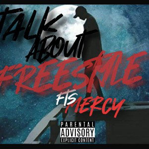 Bkfrdadd Mercy - TALK ABOUT x MERCY Freestyle