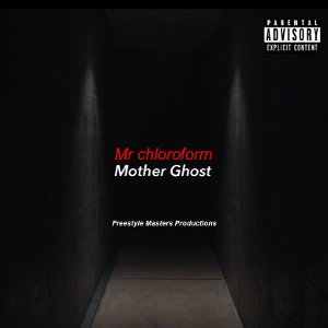 MOTHER GHOST