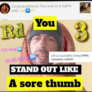 Stand Out Like a Sore Thumb