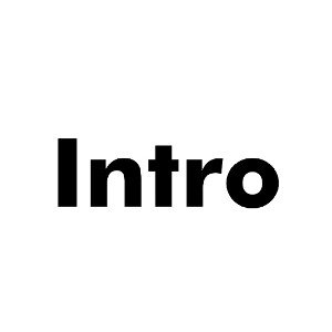 Intro