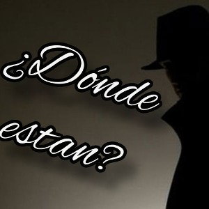 ¿Dónde están?