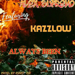 Always Been(Prod.By Pizzy-Piz)