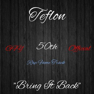 Troy Smith - Teflon Bring It Back