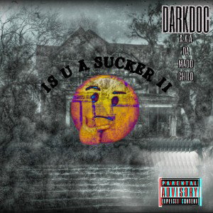 Is U A Sucker II (No Idol Diss)
