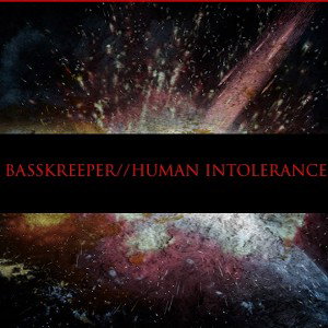HUMAN INTOLERANCE