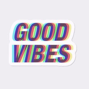 😎GOOD VIBES😎