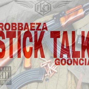 Robthadwg/GOONCIA - Stick talk