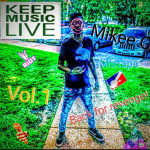 Mikee G " she getting ova"