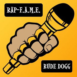 RUDE - RAP-F.A.M.E.